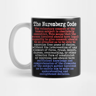 The Nuremberg Code (1947) Mug